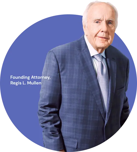 Attorney Regis Mullen, Founding Attorney