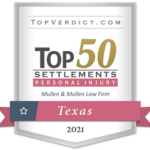2021 Texas Top 50 Personal Injury Settlements Mullen & Mullen
