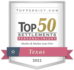2022 Texas Top 50 Personal Injury Settlements Mullen & Mullen