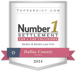 TopVerdict.com Badge Number 1 Settlement Car Collisions Mullen & Mullen Law Firm Texas 2024